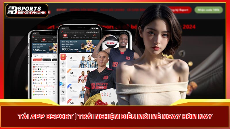 Tải app Bsport